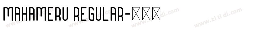 Mahameru Regular字体转换